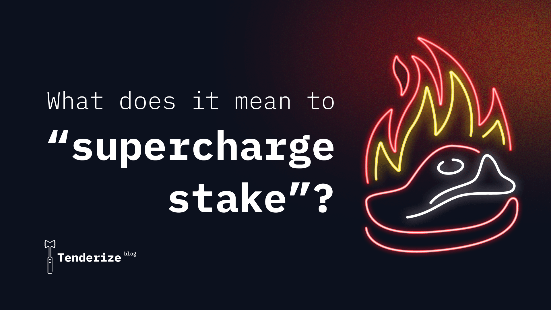 What does it mean to “supercharge stake?”